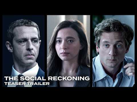 The Social Reckoning — Official teaser