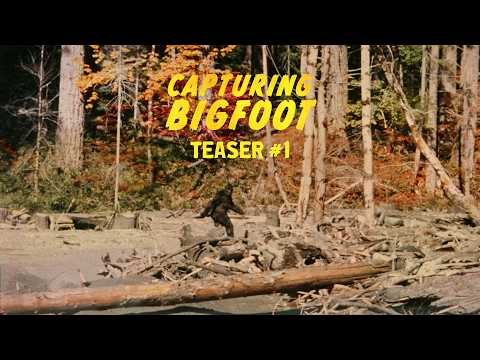 Capturing Bigfoot — Official teaser #1