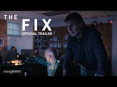 The Fix — Official trailer