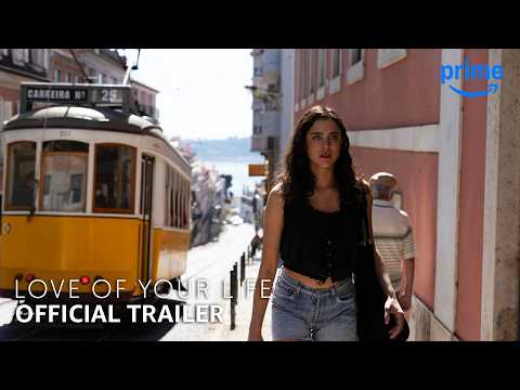 Love of Your Life — Official trailer