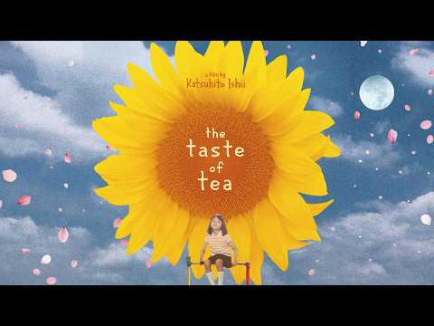 The Taste of Tea — Official trailer