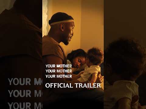 Your Mother Your Mother Your Mother — Official trailer