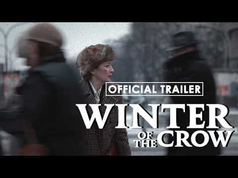 Winter of the Crow — Official trailer