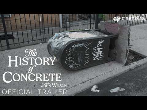 The History of Concrete — Official trailer