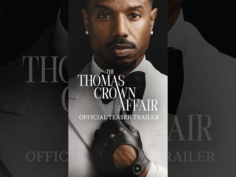 The Thomas Crown Affair — Official teaser
