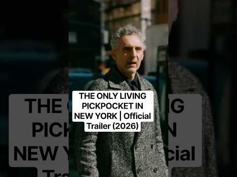 The Only Living Pickpocket in New York — Official trailer
