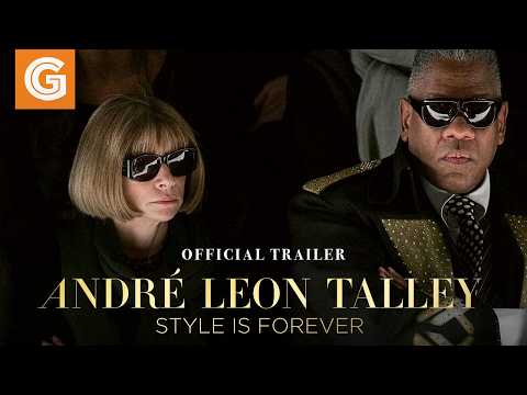 André Leon Talley: Style Is Forever — Official trailer