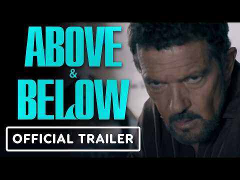 Above and Below — Official trailer
