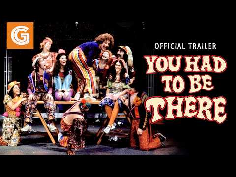 You Had to Be There: How the Toronto Godspell Ignited the Comedy Revolution, Spread Love & Overalls, and Created a Community That Changed the World (In a Canadian Kind of Way) — Official trailer
