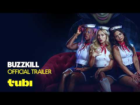 Buzzkill — Official trailer