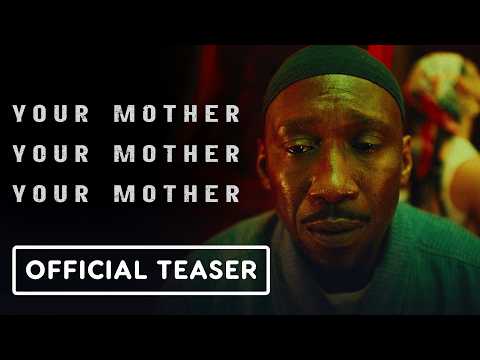 Your Mother Your Mother Your Mother — Official teaser