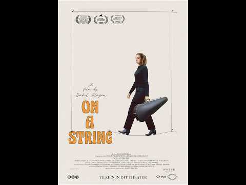 On a String — Official trailer
